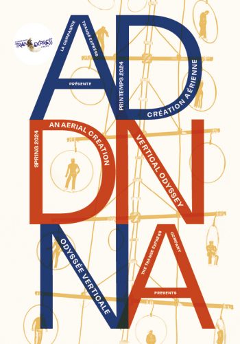 Couverture du dossier ADN, spectacle de la compagnie Transe Express – © L'homme qui tremble | François Gaillard